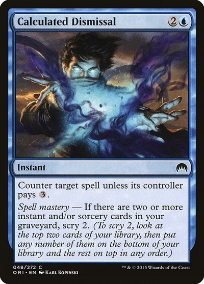 Calculated Dismissal (ORI) #48 Common Magic Origins Magic: The Gathering: 2015