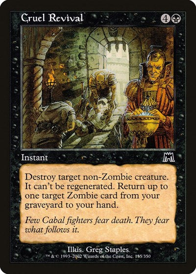 Cruel Revival (ONS) #135 Common (Heavily Played) Onslaught Magic: The Gathering: 2002