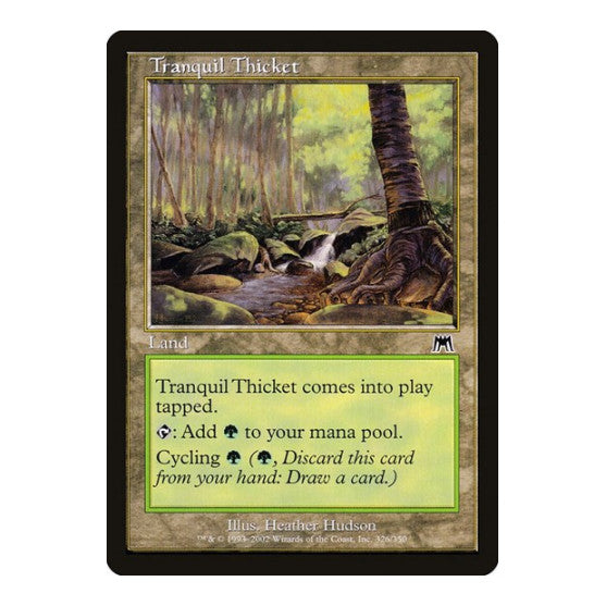 Tranquil Thicket (ONS) #326 Common (Moderately Played) Onslaught Magic: The Gathering: 2002