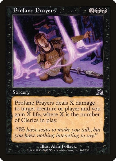 Profane Prayers (ONS) #162 Common (Moderately Played) Onslaught Magic: The Gathering: 2002