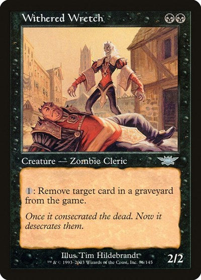 Withered Wretch (LGN) #86 Uncommon (Near Mint) Legions Magic: The Gathering: 2003