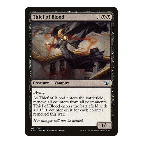 Thief of Blood (C15) #22 Uncommon (Lightly Played) Commander 2015 Magic: The Gathering: 2015