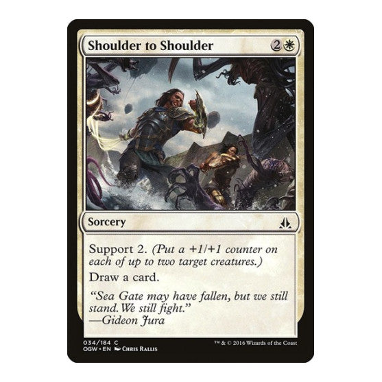 Shoulder to Shoulder (OGW) #34 Common (Damaged) Oath of the Gatewatch Magic: The Gathering: 2016