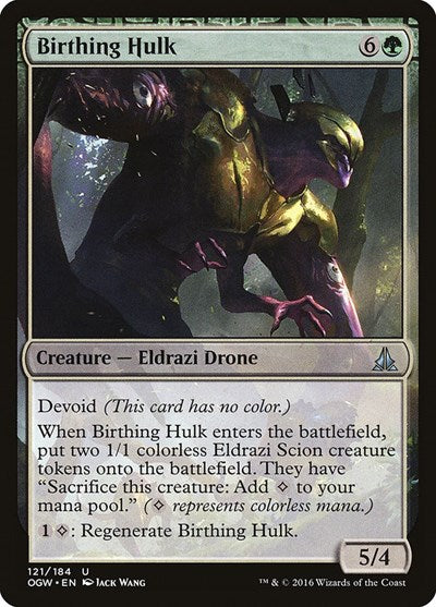 Birthing Hulk (OGW) #121 Uncommon (Moderately Played) Oath of the Gatewatch Magic: The Gathering: 2016