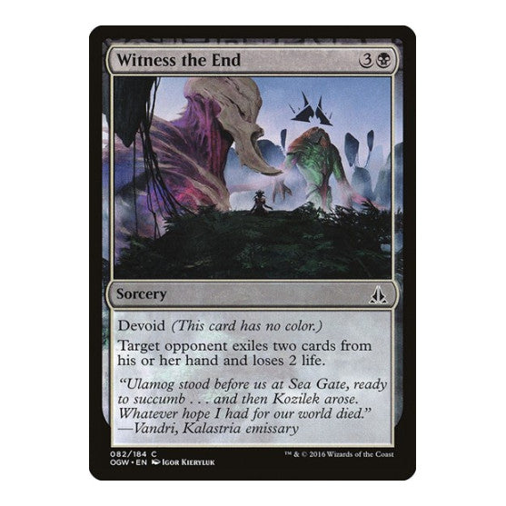 Witness the End (OGW) #82 Common Oath of the Gatewatch Magic: The Gathering: 2016