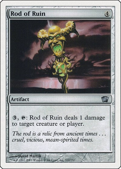 Rod of Ruin (8ED) #312★ Uncommon (Moderately Played) 8th Edition Magic: The Gathering: 2003