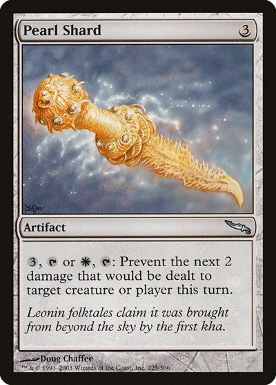 Pearl Shard (MRD) #225 Uncommon (Moderately Played) Mirrodin Magic: The Gathering: 2003