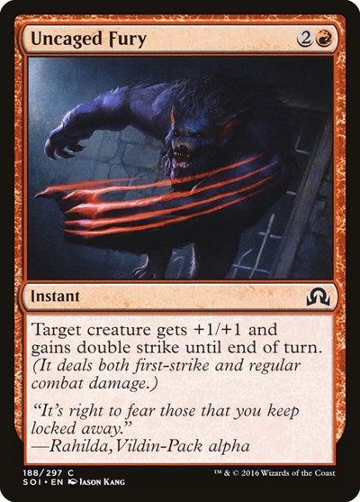 Uncaged Fury (SOI) #188 Common (Lightly Played) Shadows over Innistrad Magic: The Gathering: 2016