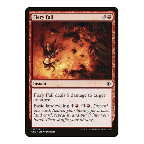 Fiery Fall (CN2) #156 Common (Lightly Played) Conspiracy: Take the Crown Magic: The Gathering: 2016