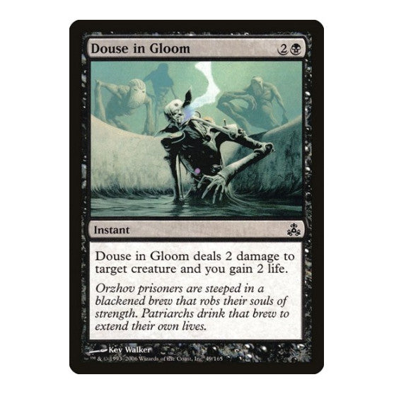 Douse in Gloom (GPT) #49 Common (Heavily Played) Guildpact Magic: The Gathering: 2006