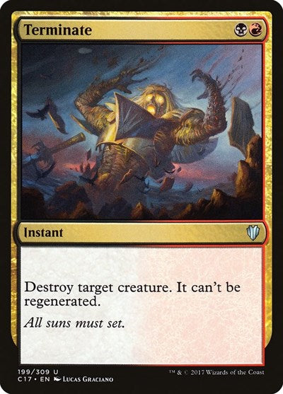 Terminate (C17) #199 Uncommon (Lightly Played) Commander 2017 Magic: The Gathering: 2017