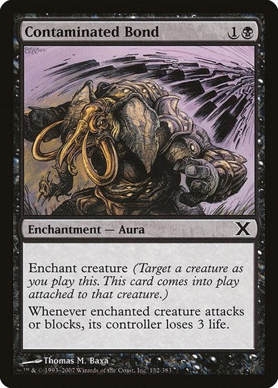 2007 Magic: 10th Edition (10E) - Contaminated Bond (#132★, Common) (Lightly Played)