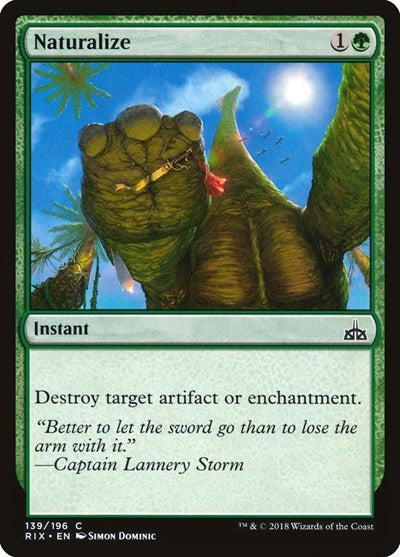 Naturalize (RIX) #139 Common (Lightly Played) Rivals of Ixalan Magic: The Gathering: 2018