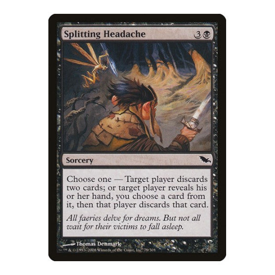 Splitting Headache (SHM) #79 Common (Lightly Played) Shadowmoor Magic: The Gathering: 2008
