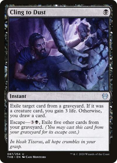 Cling to Dust (THB) #87 Uncommon (Lightly Played) Theros Beyond Death Magic: The Gathering: 2020