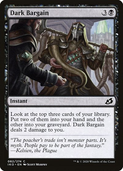 Dark Bargain (IKO) #82 Common Ikoria: Lair of Behemoths Magic: The Gathering: 2020