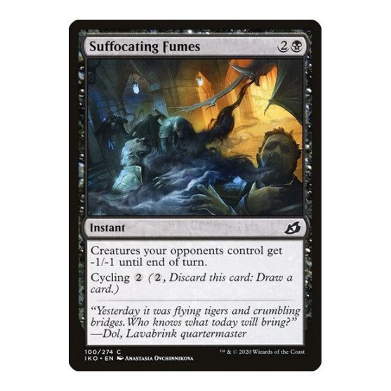 Suffocating Fumes (IKO) #100 Common Ikoria: Lair of Behemoths Magic: The Gathering: 2020