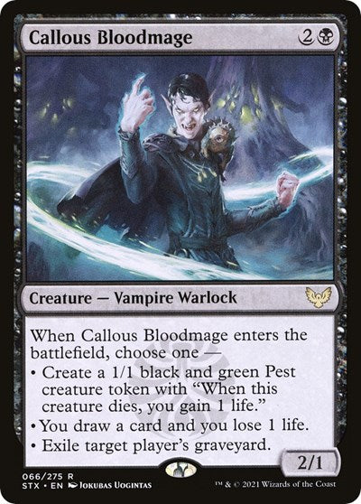 2021 Magic: Strixhaven: School of Mages (STX) - Callous Bloodmage (#66, Rare)