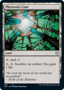 Phyrexias Core (C21) #309 Uncommon (Lightly Played) Commander 2021 Magic: The Gathering: 2021
