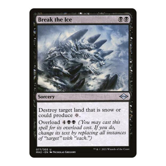Break the Ice (MH2) #77 Uncommon (Lightly Played) Modern Horizons 2 Magic: The Gathering: 2021