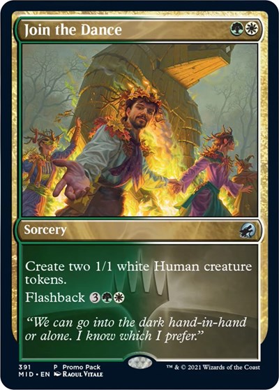 Join the Dance (PPMID) #391 P (Lightly Played) Promo Pack: Innistrad: Midnight Hunt Magic: The Gathering: 2021