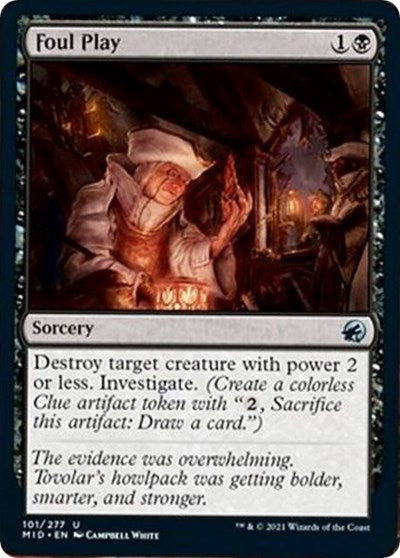 Foul Play (MID) #101 Uncommon (Lightly Played) Innistrad: Midnight Hunt Magic: The Gathering: 2021