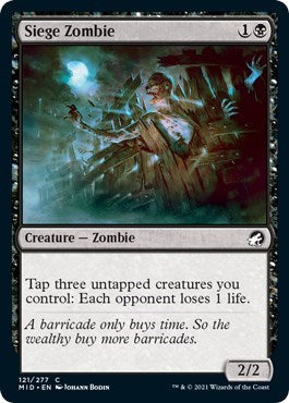 Siege Zombie (MID) #121 Common (Lightly Played) Innistrad: Midnight Hunt Magic: The Gathering: 2021