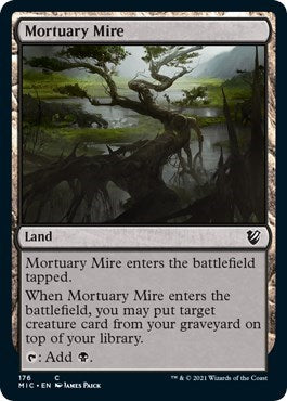 Mortuary Mire (MIC) #176 Common (Moderately Played) Commander: Innistrad: Midnight Hunt Magic: The Gathering: 2021