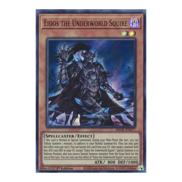 Eidos the Underworld Squire (BROL) #BROL-EN077 Ultra Rare (1st Edition Near Mint) Brothers of Legend YuGiOh: 2021