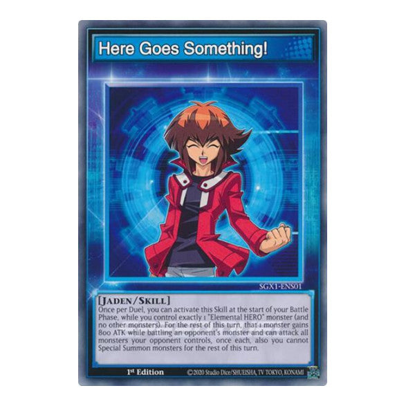 Here Goes Something! () #SGX1-ENS01 Common (1st Edition Lightly Played) Speed Duel GX: Duel Academy Box YuGiOh: 2022