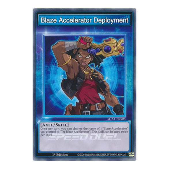 Blaze Accelerator Deployment () #SGX1-ENS08 Common (1st Edition Lightly Played) Speed Duel GX: Duel Academy Box YuGiOh: 2022