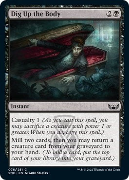 Dig Up the Body (SNC) #76 Common Streets of New Capenna Magic: The Gathering: 2022