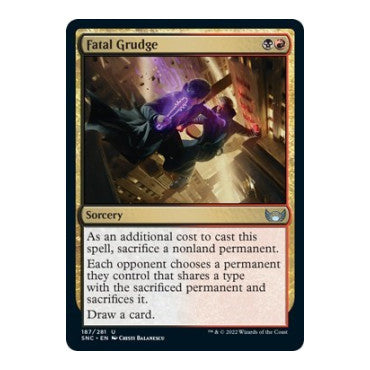 Fatal Grudge (SNC) #187 Uncommon Streets of New Capenna Magic: The Gathering: 2022