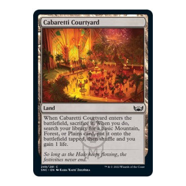 Cabaretti Courtyard (SNC) #249 Common Streets of New Capenna Magic: The Gathering: 2022