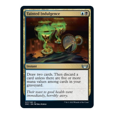Tainted Indulgence (SNC) #227 Uncommon Streets of New Capenna Magic: The Gathering: 2022