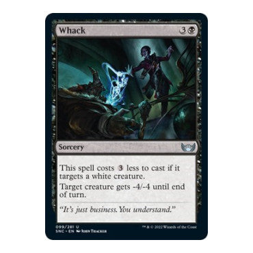 Whack (SNC) #99 Uncommon Streets of New Capenna Magic: The Gathering: 2022