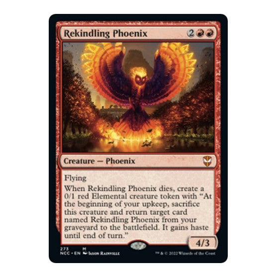 Rekindling Phoenix (NCC) #273 Mythic Rare (Lightly Played) Commander: Streets of New Capenna Magic: The Gathering: 2022