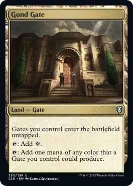 Gond Gate (CLB) #353 Uncommon (Lightly Played) Commander Legends: Battle for Baldur's Gate Magic: The Gathering: 2022
