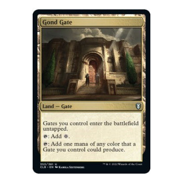 Gond Gate (CLB) #353 Uncommon (Lightly Played) Commander Legends: Battle for Baldur's Gate Magic: The Gathering: 2022