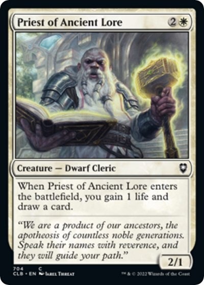 Priest of Ancient Lore (CLB) #704 Common (Lightly Played) Commander Legends: Battle for Baldur's Gate Magic: The Gathering: 2022