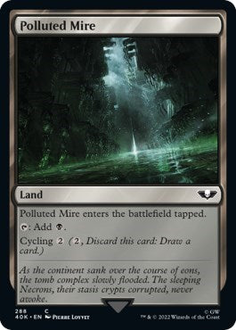 Polluted Mire (40K) #288 Common (Lightly Played) Universes Beyond: Warhammer 40,000 Magic: The Gathering: 2022