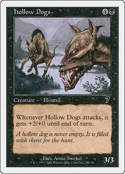Hollow Dogs (7ED) #141 Common (Heavily Played) 7th Edition Magic: The Gathering: 2001