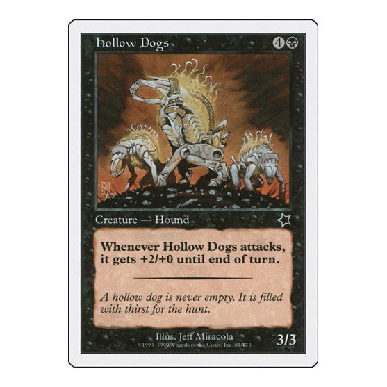 Hollow Dogs (S99) #81 Common (Moderately Played) Starter 1999 Magic: The Gathering: 1999