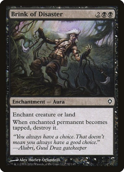 Brink of Disaster (WWK) #52 Common Worldwake Magic: The Gathering: 2010