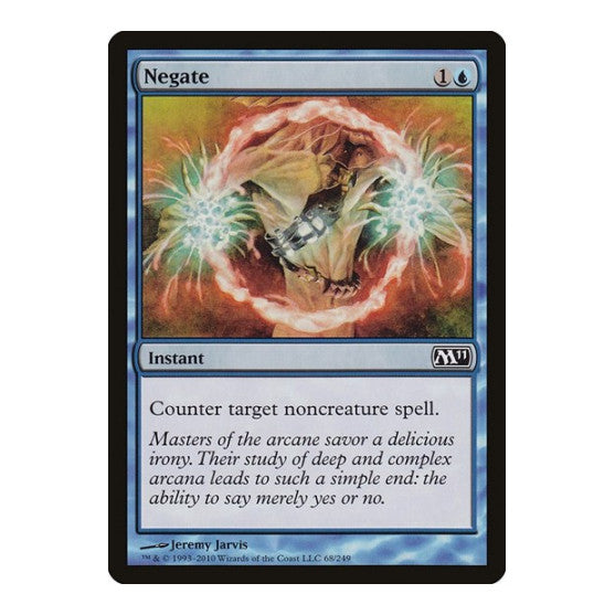 Negate (M11) #68 Common Magic 2011 (M11) Magic: The Gathering: 2010