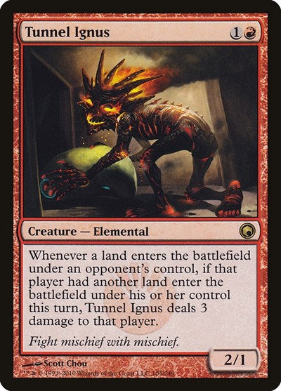 Tunnel Ignus (SOM) #105 Rare (Moderately Played) Scars of Mirrodin Magic: The Gathering: 2010
