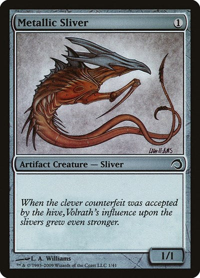 Metallic Sliver (PDS) #1 Common (Foil Moderately Played) Premium Deck Series: Slivers Magic: The Gathering: 2009