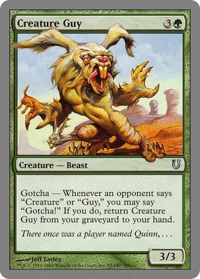 Creature Guy (UNH) #93 Uncommon (Lightly Played) Unhinged Magic: The Gathering: 2004