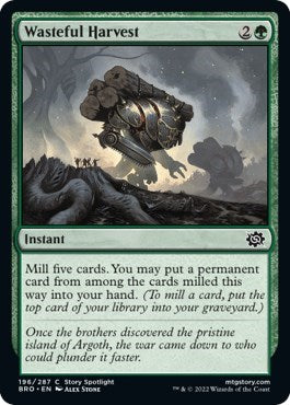 Wasteful Harvest (BRO) #196 Common (Lightly Played) The Brothers' War Magic: The Gathering: 2022