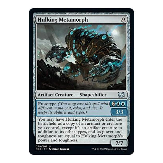 Hulking Metamorph (BRO) #79 Uncommon (Lightly Played) The Brothers' War Magic: The Gathering: 2022
